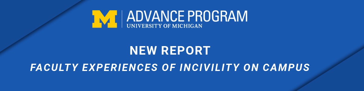 New Report - Faculty Experiences of Incivility on Campus